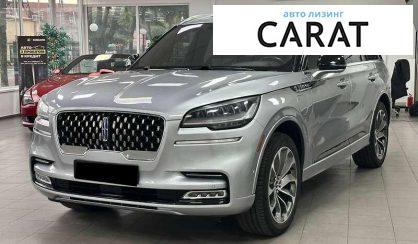 Розглянути Lincoln Aviator 2021 Lincoln Aviator 2021 - авто лізинг Carat