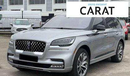 Розглянути Lincoln Aviator 2021 Lincoln Aviator 2021 - авто лізинг Carat