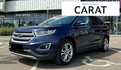 Розглянути Ford Edge 2016 Ford Edge 2016 - авто лізинг Carat