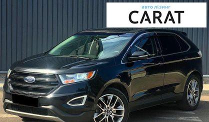 Ford Edge 2016 - авто лізинг Carat